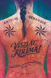 Antoine Sénanque - Viszlát, Kolima! [eKönyv: epub, mobi]