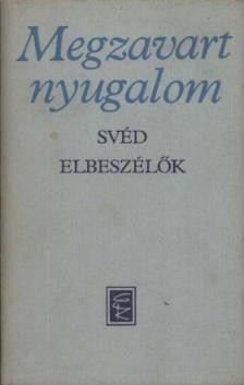 Csatlós János - Megzavart nyugalom [antikvár]
