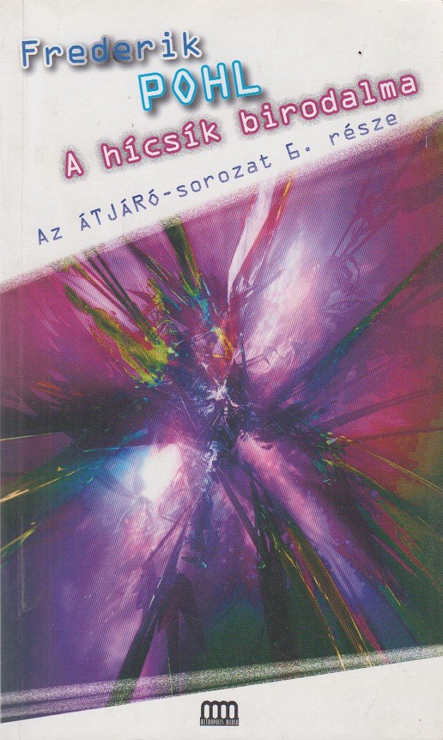 Frederik Pohl - A hícsík birodalma [antikvár]