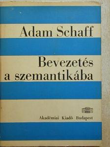 Adam Schaff - Bevezetés a szemantikába [antikvár]