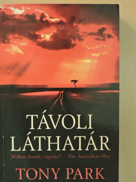 Tony Park - Távoli láthatár [antikvár]