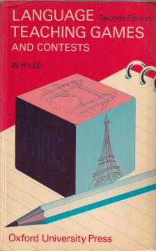 W. R. Lee - Language Teaching Games and Contests [antikvár]