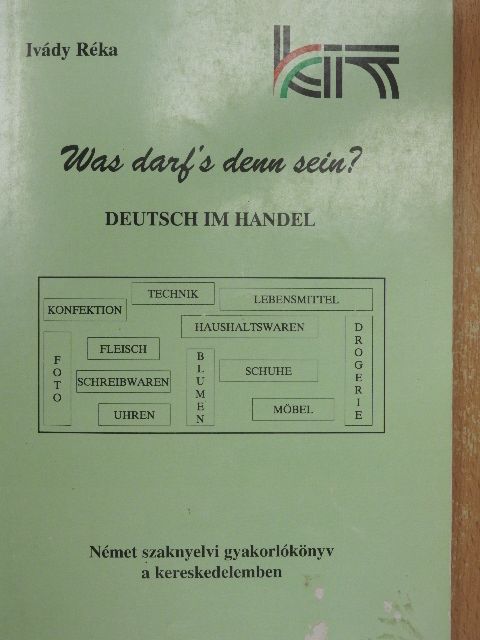Ivády Réka - Was darf's denn sein?  [antikvár]