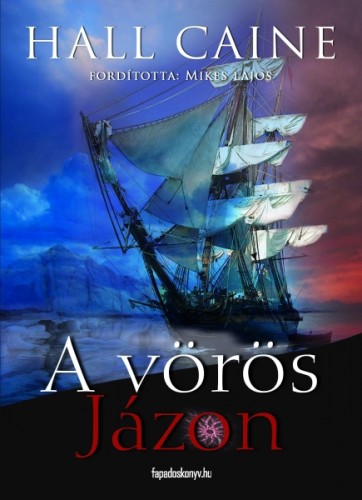 Caine, Hall - A vörös Jázon [eKönyv: epub, mobi]