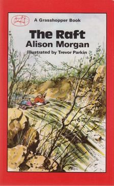 Morgan, Alison - The Raft [antikvár]
