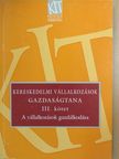 Sókiné dr. Nagy Erzsébet - Kereskedelmi vállalkozások gazdaságtana III. [antikvár]