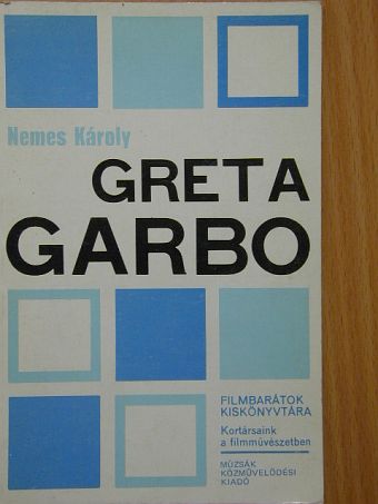 Nemes Károly - Greta Garbo [antikvár]