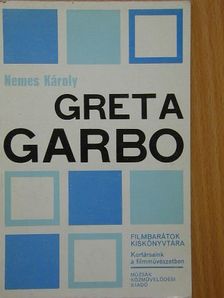 Nemes Károly - Greta Garbo [antikvár]