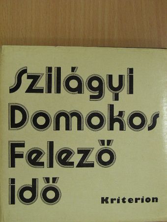 Szilágyi Domonkos - Felezőidő [antikvár]