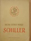 Vajda György Mihály - Schiller [antikvár]
