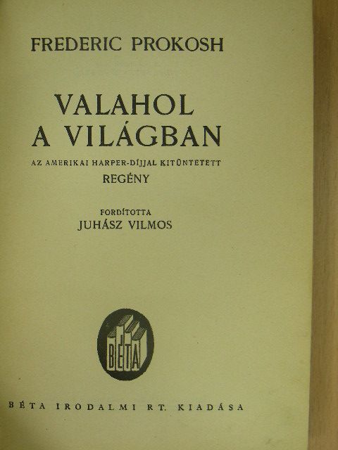 Frederic Prokosh - Valahol a világban [antikvár]