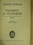 Frederic Prokosh - Valahol a világban [antikvár]