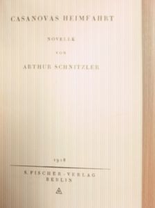 Arthur Schnitzler - Casanovas Heimfahrt [antikvár]