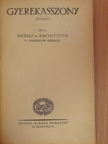Nataly v. Eschstruth - Gyerekasszony [antikvár]