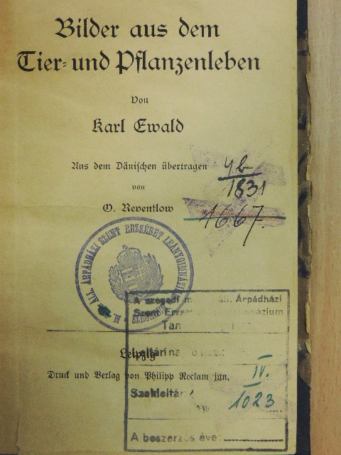 Karl Ewald - Bilder aus dem Tier- und Pflanzenleben (gótbetűs) [antikvár]