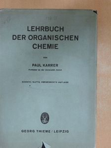 Paul Karrer - Lehrbuch der Organischen Chemie [antikvár]