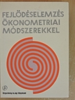 Rimler Judit - Fejlődéselemzés ökonometriai módszerekkel [antikvár]