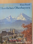 Klaus Brantl - Herrliches Oberbayern [antikvár]