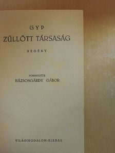 Gyp - Zűllött társaság [antikvár]