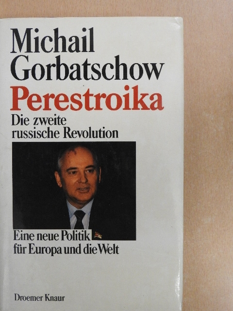 Michail Gorbatschow - Perestroika [antikvár]