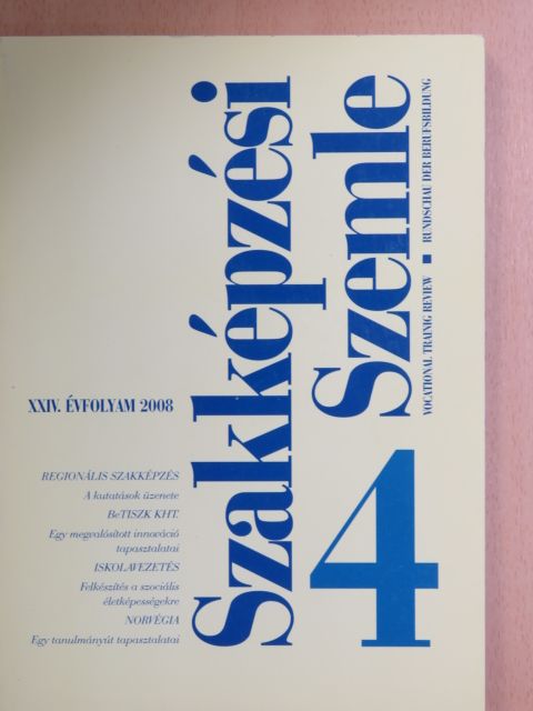 Bábosik István - Szakképzési Szemle 2008/4. [antikvár]