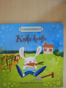 Bogos Katalin - Kajla kertje [antikvár]