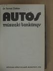 Dr. Ternai Zoltán - Autós műszaki tankönyv [antikvár]