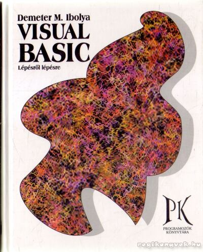 Demeter M. Ibolya - Visual Basic [antikvár]
