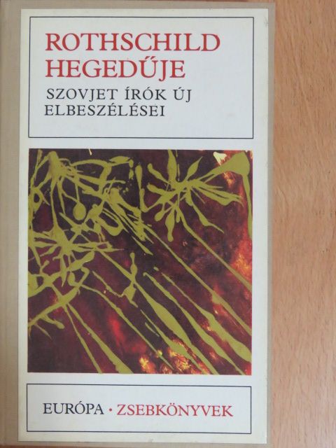 Alekszandr Ruszov - Rothschild hegedűje [antikvár]
