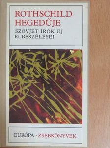 Alekszandr Ruszov - Rothschild hegedűje [antikvár]