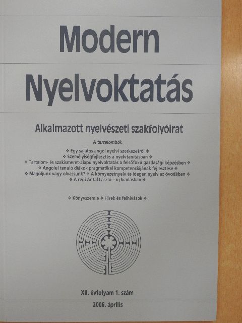 Borgulya Istvánné - Modern Nyelvoktatás 2006. április [antikvár]