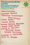 Margaret Denny, William H. Gilman - The American Writer and the European Tradition [antikvár]