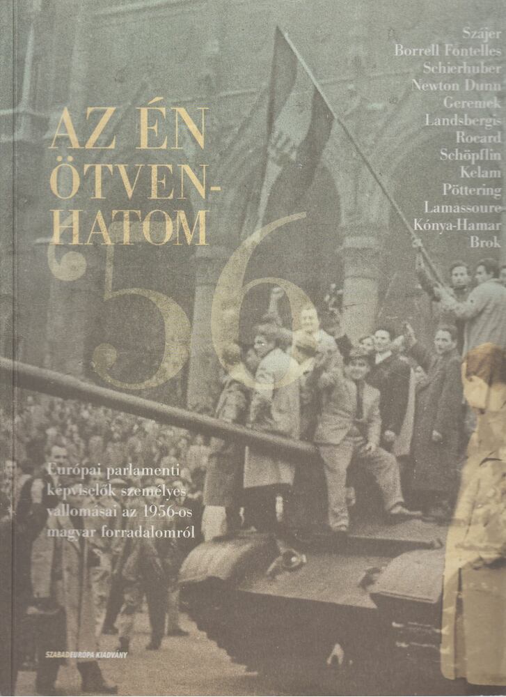Szőnyi Szilárd - Az én ötvenhatom [antikvár]