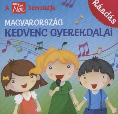 MAGYARORSZÁG KEDVENC GYEREKDALAI-RÁADÁS CD 28 GYEREKDAL
