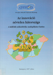 Mosoniné Fried Judit, Macsi Gyuláné - Az innováció névtelen hátországa [antikvár]