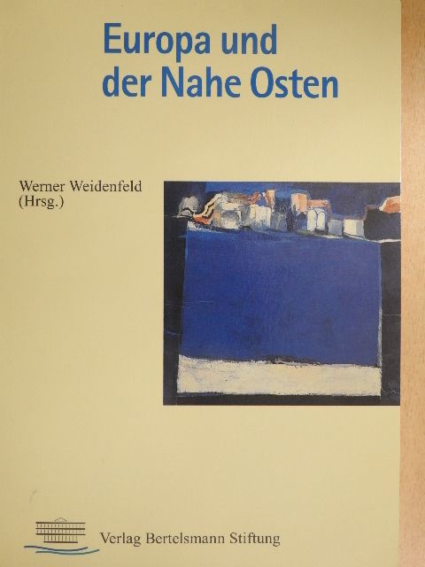 Europa und der Nahe Osten [antikvár]
