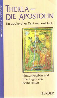 Jensen, Anne - Thekla - Die Apostolin [antikvár]