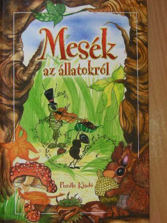 Mesék az állatokról [antikvár]
