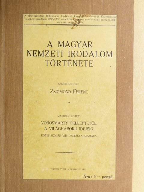A magyar nemzeti irodalom története II. [antikvár]