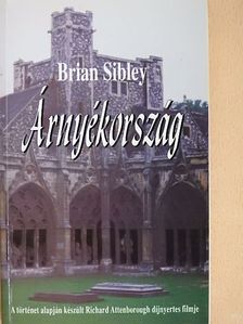 Brian Sibley - Árnyékország [antikvár]