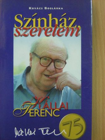 Kovács Boglárka - Színház, szerelem [antikvár]