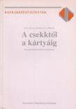 Vasas Éva, Omdal, Harald A. - A csekktől a kártyáig [antikvár]