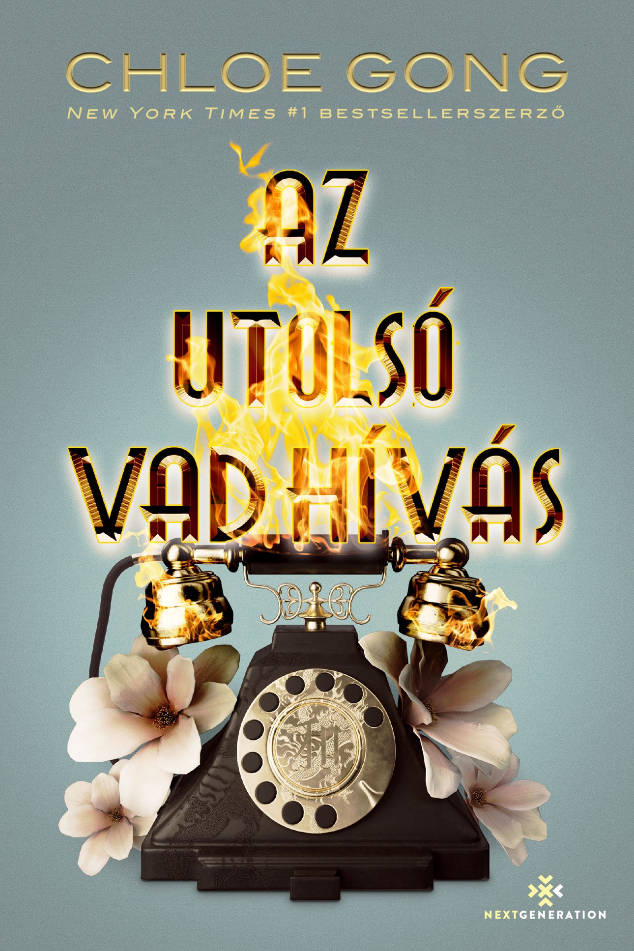 Chloe Gong - Az utolsó vad hívás