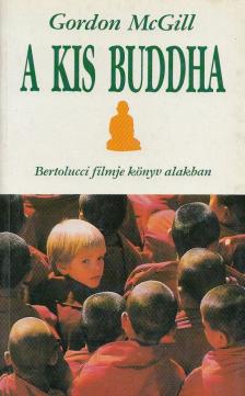McGill, Gordon - A kis Buddha [antikvár]