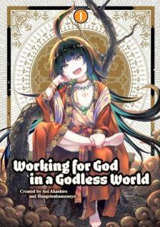 Aoi Akashiro - Working for God in a Godless World (Volume 1)