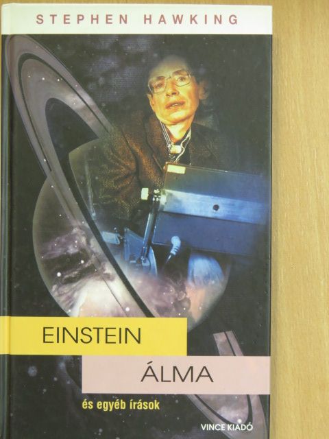 Stephen Hawking - Einstein álma és egyéb írások [antikvár]