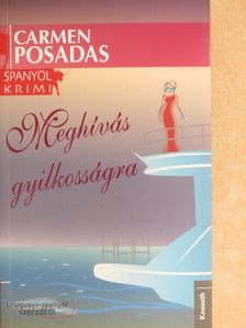 Carmen Posadas - Meghívás gyilkosságra [antikvár]