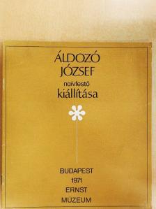 Z. Szabó László - Áldozó József naívfestő kiállítása [antikvár]
