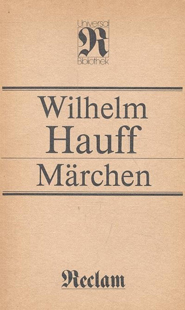 Wilhelm Hauff - Märchen [antikvár]