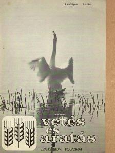Békefi Pál - Vetés és aratás 19. évfolyam 2. szám [antikvár]